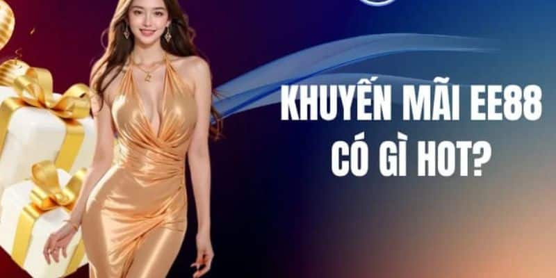 khuyến mãi EE88